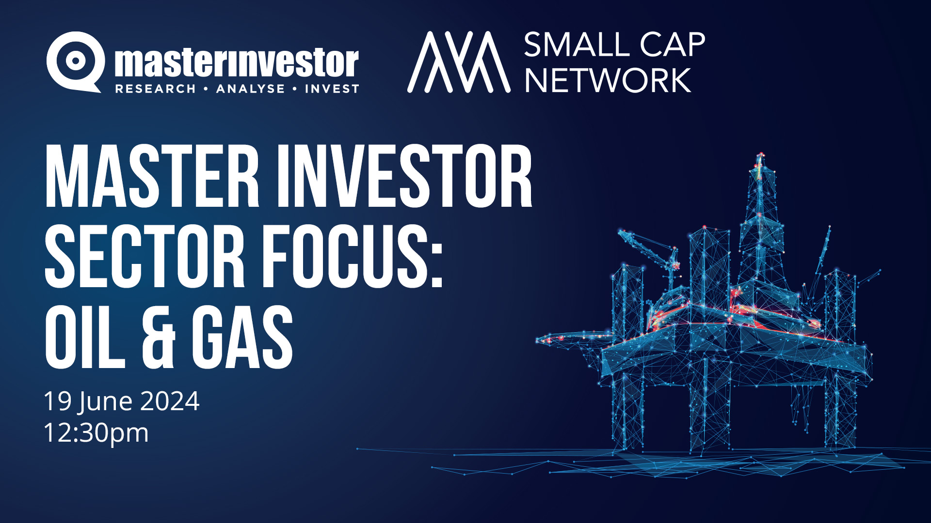 Master Investor Sector Focus: Oil & Gas