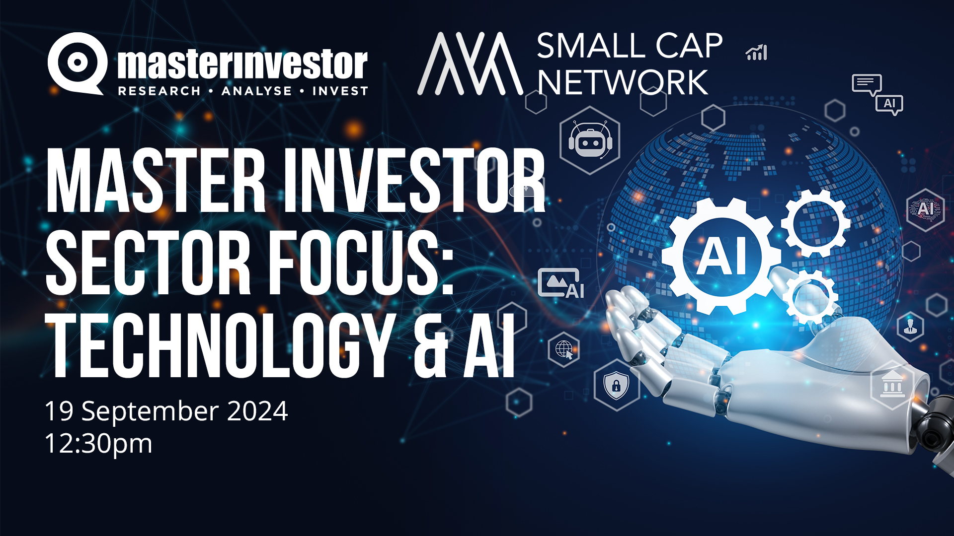 Master Investor Sector Focus: Technology & AI